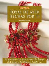 Portada de JOYAS DE AYER HECHAS POR TI