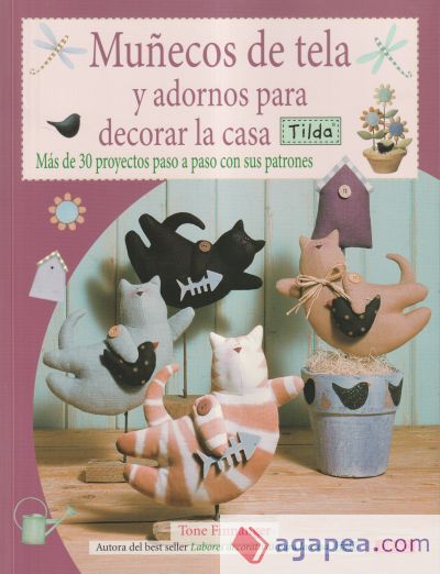 MUÑECOS DE TELA Y ADORNOS PARA DECORAR LA CASA TILDA