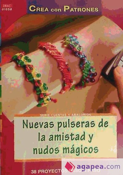 Nuevas pulseras de la amistad y nudos mágicos