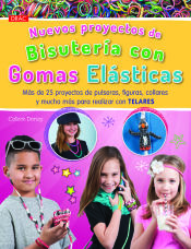 Portada de Nuevos proyectos de bisutería con gomas elásticas