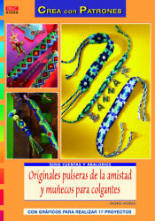 Portada de ORIGINALES PULSERAS DE LA AMISTAD Y MUÑECOS PARA COLGANTES