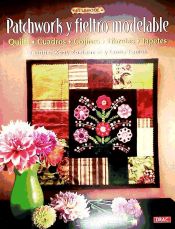 Portada de PATCHWORK Y FIELTRO MODELABLE