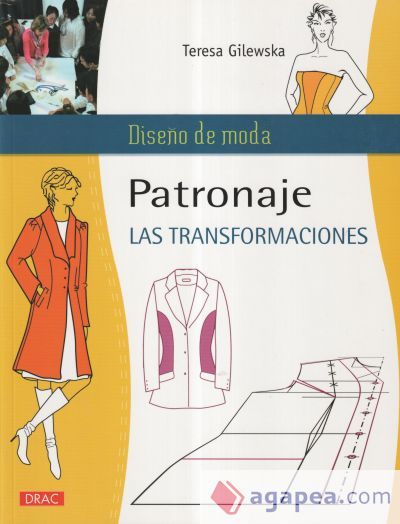PATRONAJE. LAS TRANSFORMACIONES PATRONAJE. LAS TRANSFORMACIONES