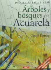 Portada de PREPARADO PARA PINTAR. ÁRBOLES Y BOSQUES A LA ACUARELA