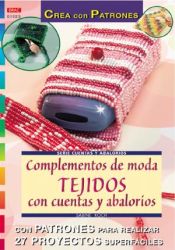 Portada de Serie Abalorios nº 23. COMPLEMENTOS DE MODA. TEJIDOS CON CUENTAS Y ABALORIOS