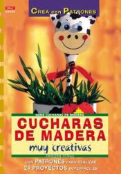 Portada de Serie Cucharas de Madera nº 1. CUCHARAS DE MADERA MUY CREATIVAS