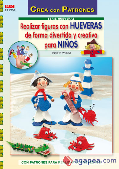 Serie Hueveras nº 2. REALIZAR FIGURAS CON HUEVERAS DE FORMA DIVERTIDA Y CREATIVA PARA NIÑOS