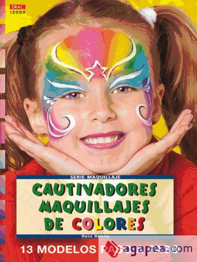 Serie Maquillaje nº 9. CAUTIVADORES MAQUILLAJES DE COLORES