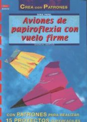 Portada de Serie Papel nº 22. AVIONES DE PAPIROFLEXIA CON VUELO FIRME