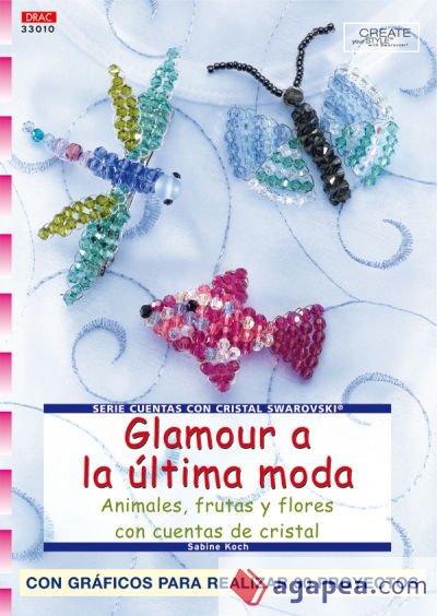 Serie Swarovski n&ordm; 10. GLAMOUR A LA &Uacute;LTIMA MODA