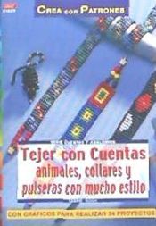 Portada de Tejer con cuentas animales, collares y pulseras con mucho estilo