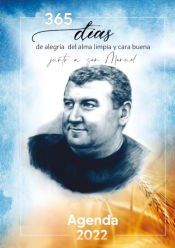 Portada de 365 D&iacute;as de alegr&iacute;a del alma limpia y cara buena, junto a san Manuel