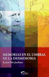 Portada de Memorias en el umbral de la desmemoria