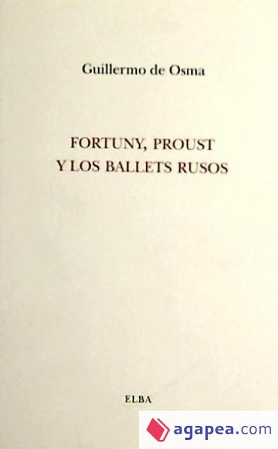 FORTUNY PROUST Y LOS BALETS RUSOS