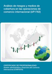 Portada de Análisis de riesgos y medios de cobertura en las operaciones de comercio. Certificados de profesionalidad. Gestión administrativas y financiera del comercio internacional