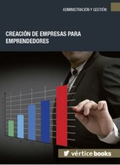 Portada de CREACIÓN DE EMPRESAS PARA EMPRENDEDORES