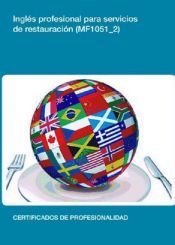 Portada de Ingl&eacute;s profesional para servicios de restauraci&oacute;n. Certificados de profesionalidad. Servicios de bar y cafeter&iacute;a