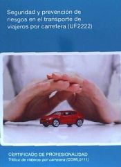 Portada de Seguridad y prevención de riesgos en el transporte de viajeros por carretera (UF2222)