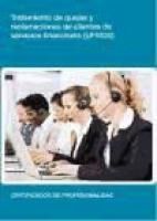 Portada de Tratamiento de quejas y reclamaciones de clientes de servicios financieros. Certificados de profesionalidad. Comercialización y administración de productos y servicios financieros