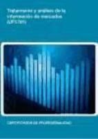 Portada de Tratamiento y análisis de la información de mercados. Certificados de profesionalidad. Marketing y compraventa internacional