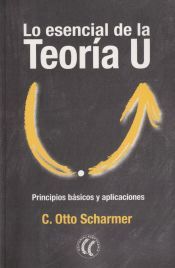 Portada de Lo esencial de la teor&iacute;a U