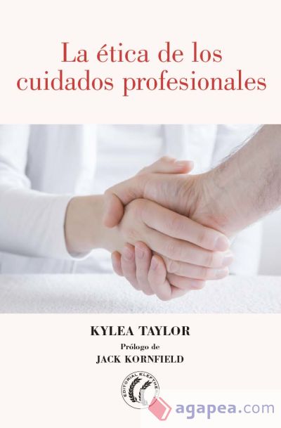 La ética de los cuidados profesionales