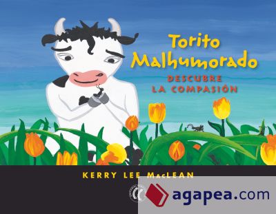 Torito malhumorado descubre la compasión