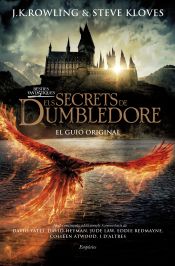 Portada de Bèsties fantàstiques. Els secrets de Dumbledore