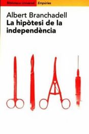 Portada de La hipòtesi de la independència