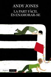 Portada de La part fàcil és enamorar-se