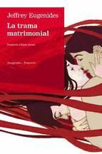 Portada de La trama matrimonial (Ebook)