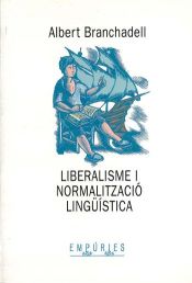 Portada de Liberalisme i normalització lingüística