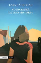 Portada de No escriuré la teva història