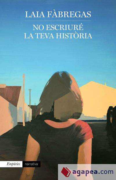 No escriuré la teva història