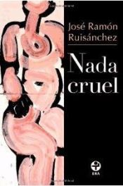 Portada de Nada cruel