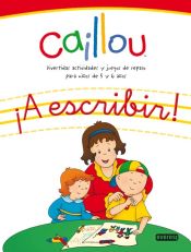 Portada de Caillou. ¡A escribir!