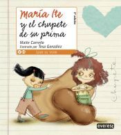 Portada de Mar&iacute;a Ite y el chupete de su prima