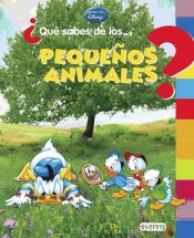 Portada de ¿Qué sabes de... los pequeños animales?