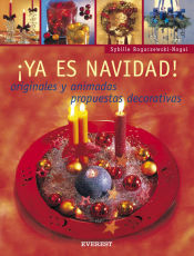 Portada de ¡Ya es Navidad! Originales y animadas propuestas decorativas