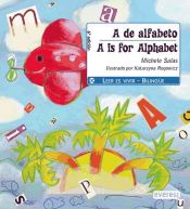 Portada de A de alfabeto. / A is for alphabet