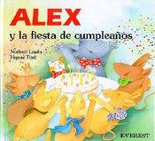 Portada de Alex y la fiesta de cumpleaños