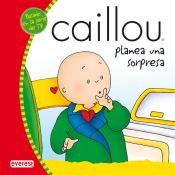 Portada de Caillou planea una sorpresa