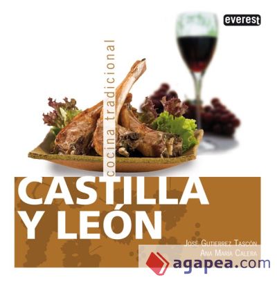 Castilla y León. Cocina Tradicional