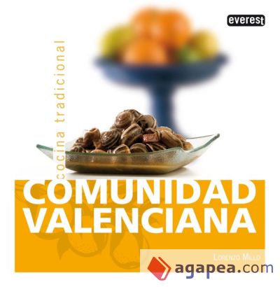 Comunidad Valenciana. Cocina Tradicional