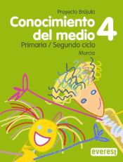 Portada de Conocimiento del Medio. 4º Primaria. Proyecto Brújula. Murcia