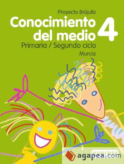 Conocimiento del Medio. 4º Primaria. Proyecto Brújula. Murcia