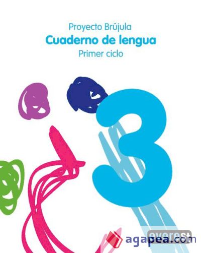 Cuaderno de Lengua 3. Primaria. Primer Ciclo. Proyecto Brújula