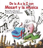 Portada de De la A a la Z con Mozart y la música (incluye CD de Mozart)