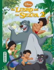 El libro de la selva (Disney: Aventuras de nuestra infancia)