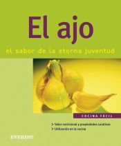 Portada de El ajo. El sabor de la eterna juventud